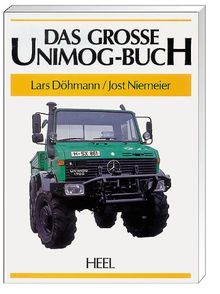 Das grosse Unimog-Buch - Lars Döhmannb / Jost Niemeier